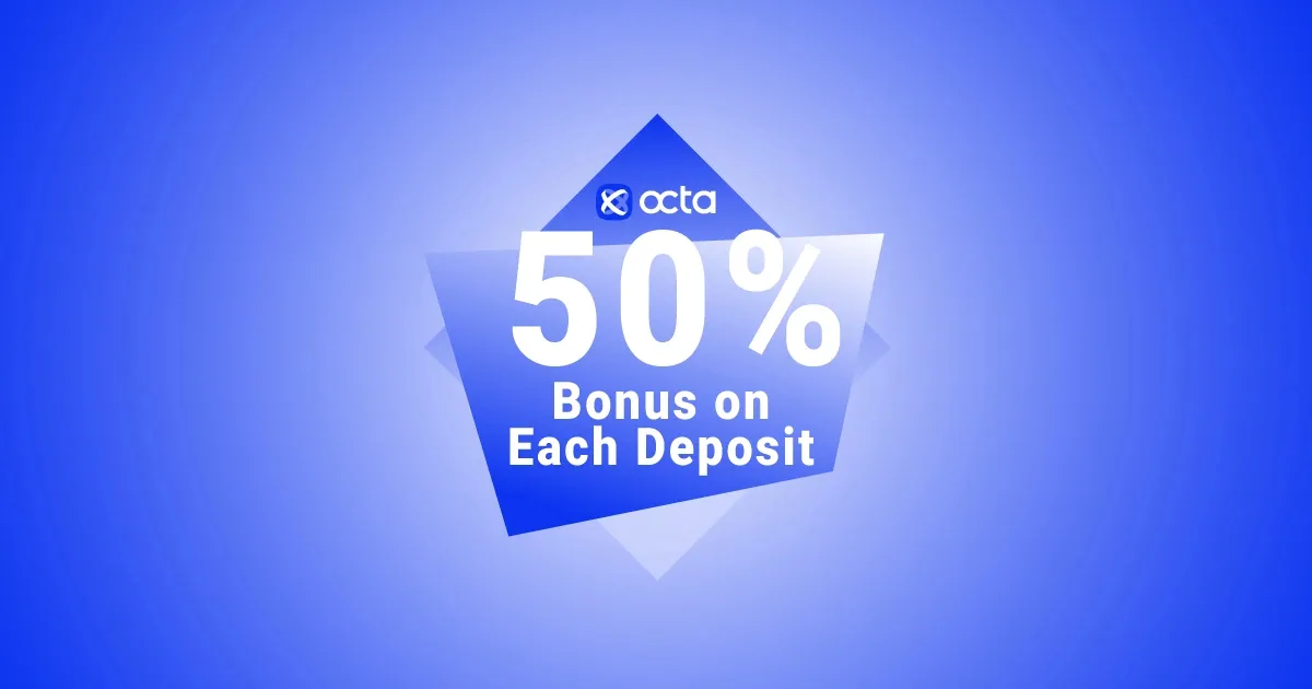 Get a Forex 50% Credit Bonus on Each Deposit Today Octa